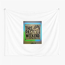 Southern Humor This Past Weekend Tapestries