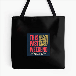 Comedic Reflections This Past Weekend Bags