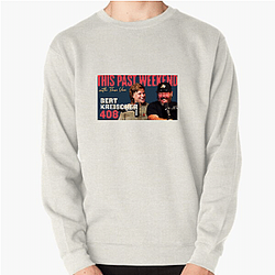 Raw Authenticity This Past Weekend Sweatshirts