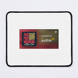 Cultural Commentary This Past Weekend Mouse Pads