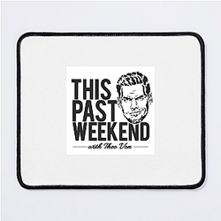 Fan Call-Ins This Past Weekend Mouse Pads