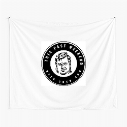 Quirky Insights This Past Weekend Tapestries