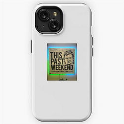 Southern Humor This Past Weekend iPhone Cases