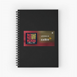 Cultural Commentary This Past Weekend Notebook