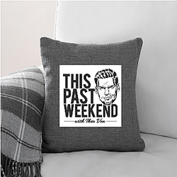 Fan Call-Ins This Past Weekend Pillows Cover