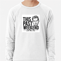 Fan Call-Ins This Past Weekend Sweatshirts