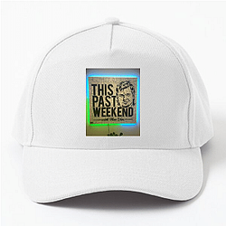 Southern Humor This Past Weekend Hats & Caps