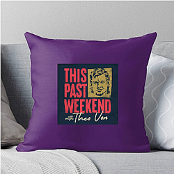 Comedic Reflections This Past Weekend Pillows Cover