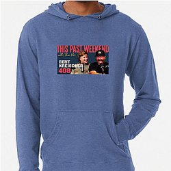 Raw Authenticity This Past Weekend Hoodies