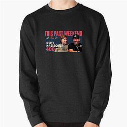 Raw Authenticity This Past Weekend Sweatshirts