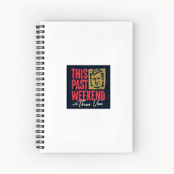 Comedic Reflections This Past Weekend Notebook