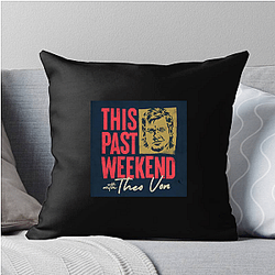 Comedic Reflections This Past Weekend Pillows Cover