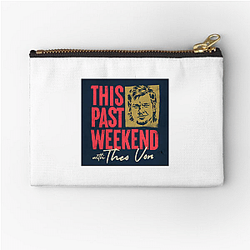 Comedic Reflections This Past Weekend Zipper Pouches