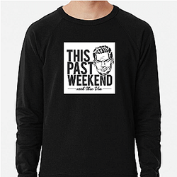Fan Call-Ins This Past Weekend Sweatshirts