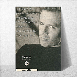 Timecop's plot involves a time-traveling police officer Timecop Posters