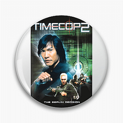 Timecop was released in 1994 Timecop Pins