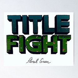 Title Fight Floral Green Poster RB2411