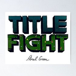 Title Fight Floral Green Poster RB2411