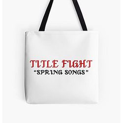 Spring Songs - Title Fight All Over Print Tote Bag RB2411