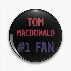 Tom Macdonald - Fan Pin