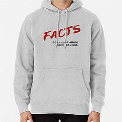 Tom MacDonald (feat. Ben Shapiro) - Facts Don't Care About Your Feelings Pullover Hoodie