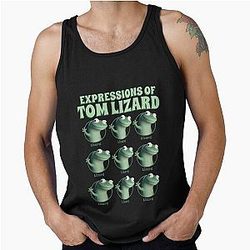 Expressions of Tom Lizard Tank