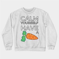 TommyInnit Sweatshirts - Tommyinnit Calm yourself have a carrot Sweatshirt TP2409