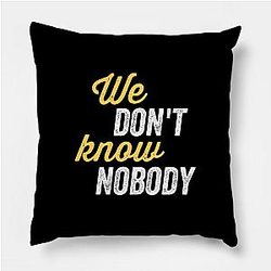 TommyInnit Pillows Cover - We don't know nobody Pillow Cover TP2409