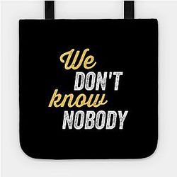 TommyInnit Bags - We don't know nobody Bag TP2409