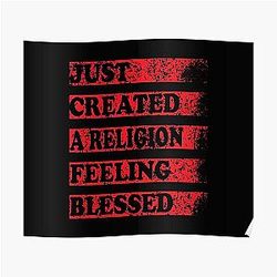 TommyInnit Posters - Just Created a Religion Feeling Blessed | Tommyinnit V3 Poster RB2805