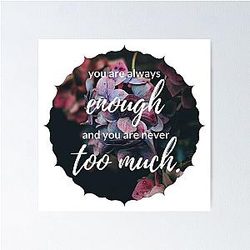 You Are Enough Poster
