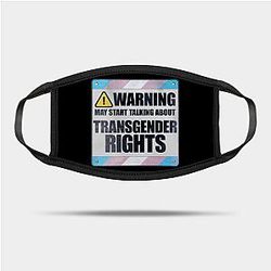 Trans Flag Face Masks - Warning May Start Talking About Transgender Rights Mask TP1208