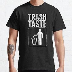 Trash Taste Classic T-Shirt RB2709
