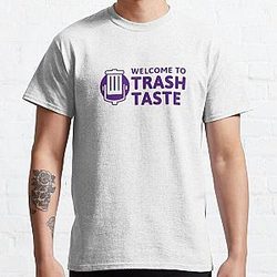 Welcome to Trash Taste Classic T-Shirt RB2709