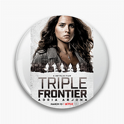 Triple Frontier's crew plans to rob a drug lord Triple Frontier Pins