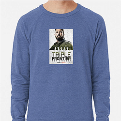 Triple Frontier was released in 2019 Triple Frontier Sweatshirts
