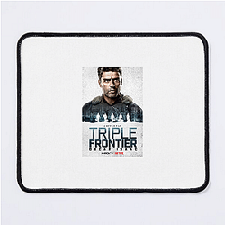 Triple Frontier is an action adventure film Triple Frontier Mouse Pads
