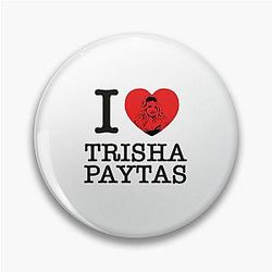I Love Trisha Paytas  Pin