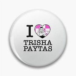 I Love Trisha Paytas  Pin