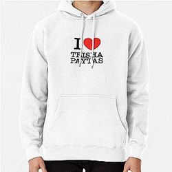 I Love Trisha Paytas Pullover Hoodie