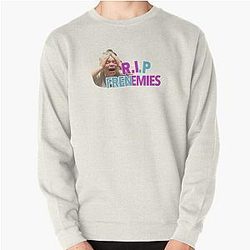 R.I.P Frenemies IconicFunny Trisha Paytas Pullover Sweatshirt