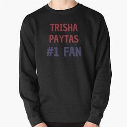 Trisha Paytas - 1 Fan Pullover Sweatshirt