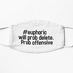 trisha paytas euphoric will prob delete. Prob offensive Flat Mask