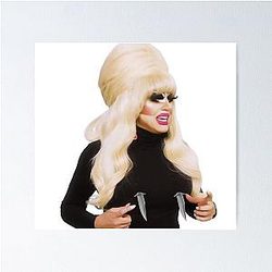 Trixie Mattel (Knives) Poster