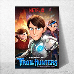 Fantasy Adventure Trollhunters Tales Of Arcadia Posters