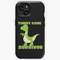   TUMMY ACHE SURVIVOR iPhone Tough Case