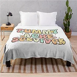 Tummy Ache Survivor shirt  Throw Blanket