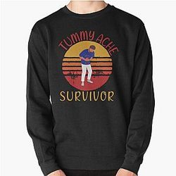 Vintage Tummy Ache Survivor                  Pullover Sweatshirt