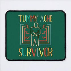 Vintage Tummy Ache Survivor       (6) Mouse Pad