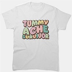 Tummy Ache Survivor Funky Lettering Design Classic T-Shirt